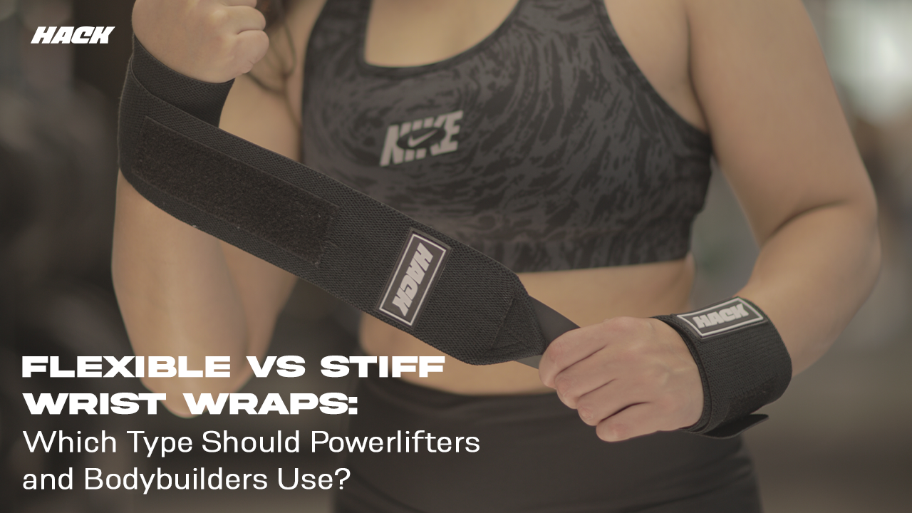 Flexible vs Stiff Wrist Wraps: Which Should You Use?